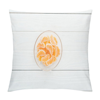 Personality  Top View Of Peeled Tangerine Slices In Glass Bowl On Wooden White Background Pillow Covers