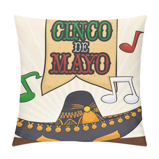 Personality  Traditional Mariachi Hat And Music Notes For Cinco De Mayo, Vector Illustration Pillow Covers
