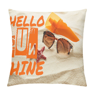 Personality  Brown Stylish Sunglasses And Sunscreen In Orange Bottle On Sand With Hello Sunshine Lettering Pillow Covers