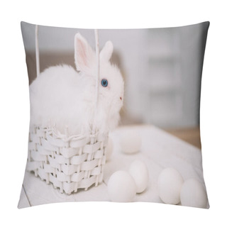 Personality  Cute White Easter Rabbit Sitting In Basket With Eggs On Table Pillow Covers