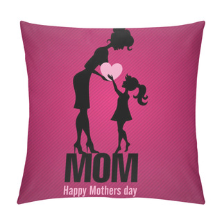 Personality  Happy Mothers Day. Pillow Covers