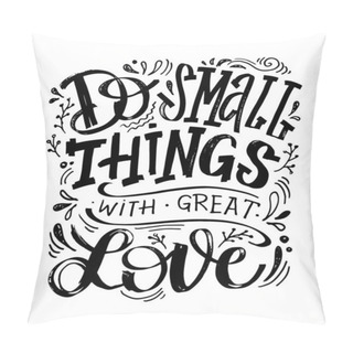 Personality  Motivation Hand Drawn Letterin Quote About Lifestyle. Lettering Art For Banner, Web, Poster, T-shirt Design. Quote About Life - Template Design. Pillow Covers
