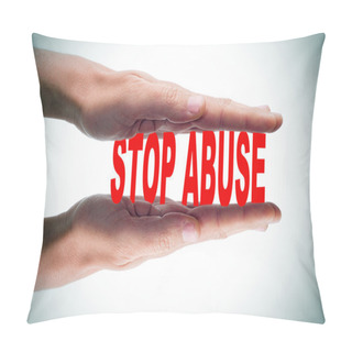 Personality  Stop Abuse Pillow Covers