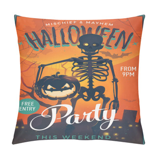 Personality  Halloween Party Poster. Cool Vector Happy Halloween Banner Or Flyer Template With Spooky Skeleton Character Holding Lit Up Pumpkin Lantern Pillow Covers