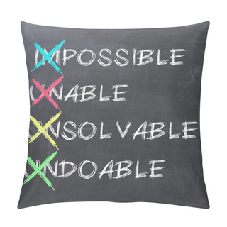 Personality  Make It Possible Concept Pillow Covers
