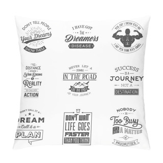 Personality  Set Of Vintage Motivation Typographic Quotes. Pillow Covers