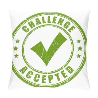 Personality  Challenge Accepted Rubber Stamp Vector Illustration Isolated On White Background Pillow Covers