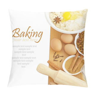 Personality  Ingredients For Baking Isokated On White Background. With Sample Text. Pillow Covers