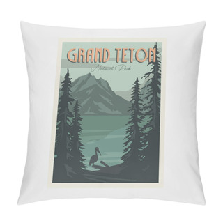 Personality  Grand Teton National Perk Poster Vector Vintage Illustration Design, Grant Teton Lake And Mountain Poster Pillow Covers