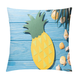Personality  Top View Of Paper Pineapple Near Seashells And Palm Leaf On Wooden Blue Background Pillow Covers