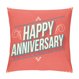 Personality  Happy Anniversary Greeting Template Pillow Covers