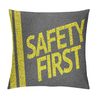 Personality  Safety First Written On The Road Pillow Covers