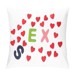 Personality  Colorful Title SEX Or EX With Red Hearts On The White Background Pillow Covers