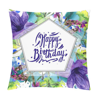 Personality  Beautiful Purple Lavender Flowers Isolated On White. Watercolor Background Illustration. Watercolour Drawing Fashion Aquarelle. Frame Border Ornament. Happy Birthday Card  Pillow Covers