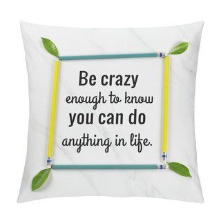 Personality  Inspirational Motivational Quote Pillow Covers