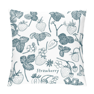 Personality  Strawberry Vector Illustration. Engraved Style Illustration. Sketched Hand Drawn Berry, Flowers, Leafs And Branches. Pillow Covers