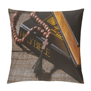 Personality  Close-up Shot Of Holy Bibles With Beads On Wooden Table Pillow Covers