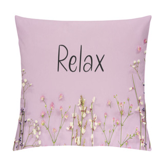 Personality  White And Purple Spring Flower Arrangement With English Text Relax. Lavender Color Paper Background Pillow Covers