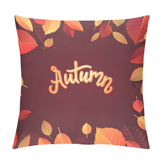 Personality  Autumn Lettering. Hand Written Typography On White Background. Vector Illustration For Your Design. Pillow Covers