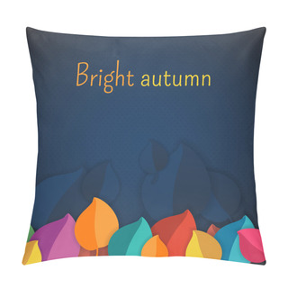 Personality  Autumn Abstract Vector Background. Simple Shapes And Bright Colors For The Fabric, Web, Print. Rainbow Colors Will Make Fun Of You Pillow Covers