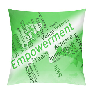 Personality  Empowerment Words Shows Spur On And Empowering Pillow Covers