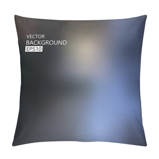 Personality  Dark Abstract Blurred Background Vector Pillow Covers