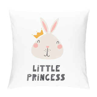 Personality  Hand Drawn Vector Illustration Of A Cute Funny Bunny Face In A Crown, With Lettering Quote Little Princess. Isolated Objects. Scandinavian Style Flat Design. Pillow Covers