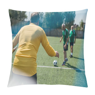 Personality  Back View Of Goalkeeper And Elderly Men On Football Field Pillow Covers