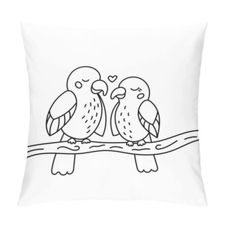 Personality  Hand Drawn Doodle Lovebirds Sitting On Branch. Tropical Exotic Birds. Line Art Parrots. Outline Black And White Vector Illustration. Pillow Covers