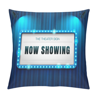 Personality  Theater Sign On Curtain With Spotlight Pillow Covers