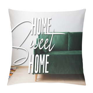 Personality  Green Sofa With Pillow Near Colorful Rug And Home Sweet Home Lettering  Pillow Covers