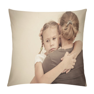 Personality  Sad Daughter Hugging His Mother Pillow Covers