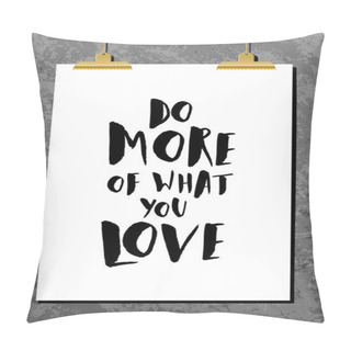 Personality  Motivational Quote Poster Pillow Covers