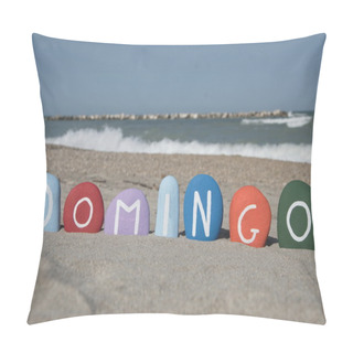 Personality  Domingo, Seventh Day Of The Week Pillow Covers