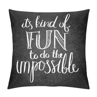 Personality  Inspirational Vector Hand Drawn Quote. Chalk Lettering On Blackboard. Motivation Saying For Cards, Posters And T-shirt Pillow Covers