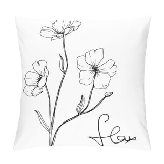 Personality  Vector. Isolated Flax Flowers Illustration Element On White Background. Black And White Engraved Ink Art. Pillow Covers
