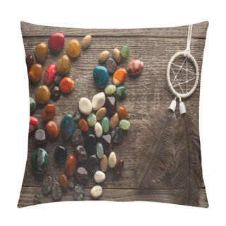 Personality  Top View Of Fortune Telling Stones And Dreamcatcher With Feathers On Wooden Surface Pillow Covers