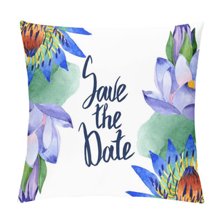 Personality  Blue Lotus Floral Botanical Flowers. Watercolor Background Illustration Set. Frame Border Ornament Square. Pillow Covers