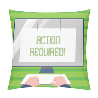 Personality  Word Writing Text Action Required. Business Concept For Important Act Needed Immediate Quick Important Task. Pillow Covers