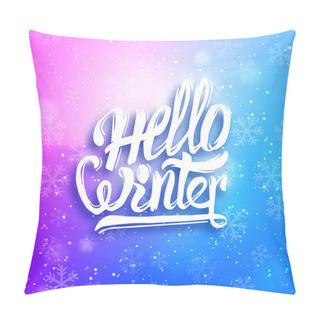 Personality  Hello Winter Greeting Card. Vector Background Pillow Covers