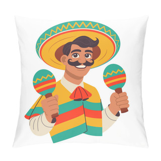 Personality  Mexican Man In Sombrero And Poncho With Maracas On A White Background Pillow Covers