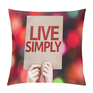 Personality  Live Simply Card Pillow Covers