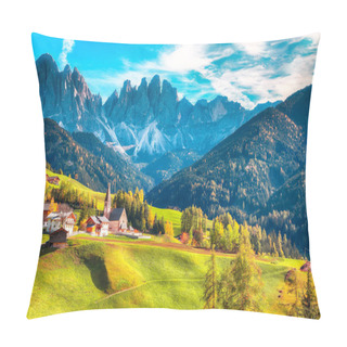 Personality  Colorful Autumn Scene Of Magnificent  Santa Maddalena Village In Dolomites.  Location: Santa Maddalena Village, Val Di Funes, Trentino-Alto Adige, Dolomites, Italy, Europe Pillow Covers