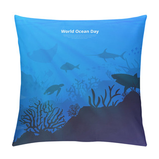 Personality  Celebrating World Oceans Day Background. Deep Sea Background Vector Illustration Pillow Covers