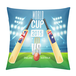 Personality  England Vs Australia World Cup Cricket Match Concept. Pillow Covers