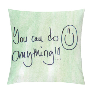 Personality  Young Can Do Anything Pillow Covers