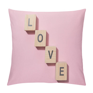 Personality  Top View Of Wooden Cubes With Letters On Pink Surface Pillow Covers
