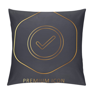 Personality  Accept Circular Button Outline Golden Line Premium Logo Or Icon Pillow Covers