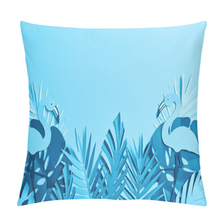 Personality  Top View Of Blue Paper Cut Palm Leaves And Flamingos On Blue Background With Copy Space Pillow Covers