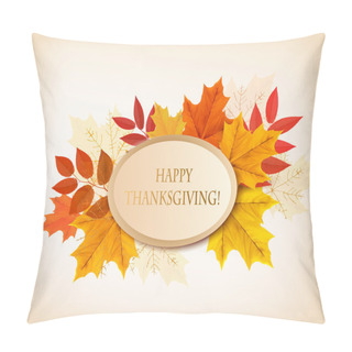 Personality  Retro Happy Thanksgiving Background. Vector. Pillow Covers